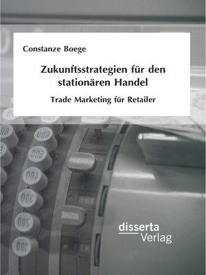 cover image of Zukunftsstrategien für den stationären Handel